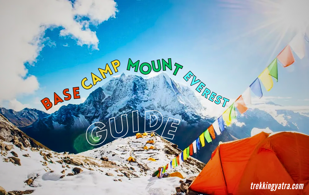 Base Camp Mount Everest