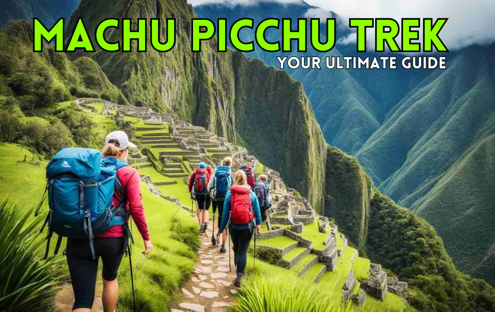 Machu Picchu Trek 2025