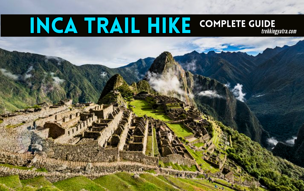 Inca Trail Hike 2025