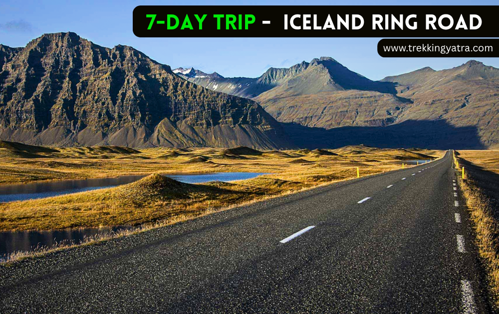 7-Day Iceland Ring Road Itinerary