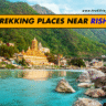 Best Trekking Places Near Rishikesh 2026 | Weekend Treks Guide