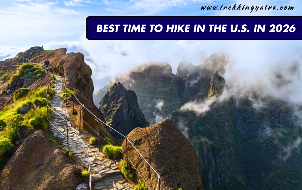 Best Time to Hike in the US in 2026