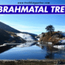Brahmatal Trek