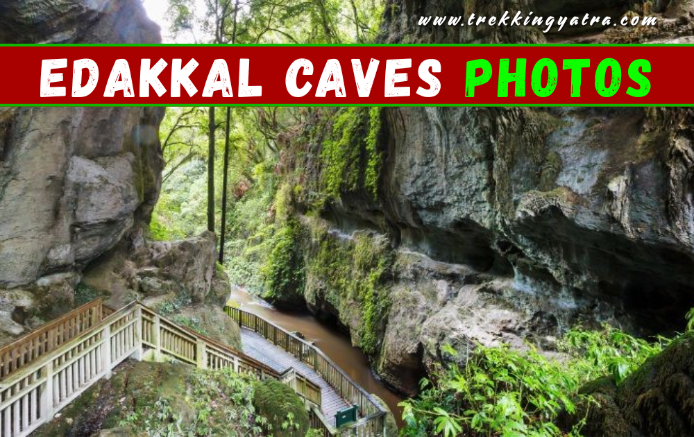 Edakkal Caves Photos