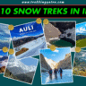 Top 10 Snow Treks in India (Winter 2025–26)