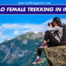 Solo Female Trekking in India