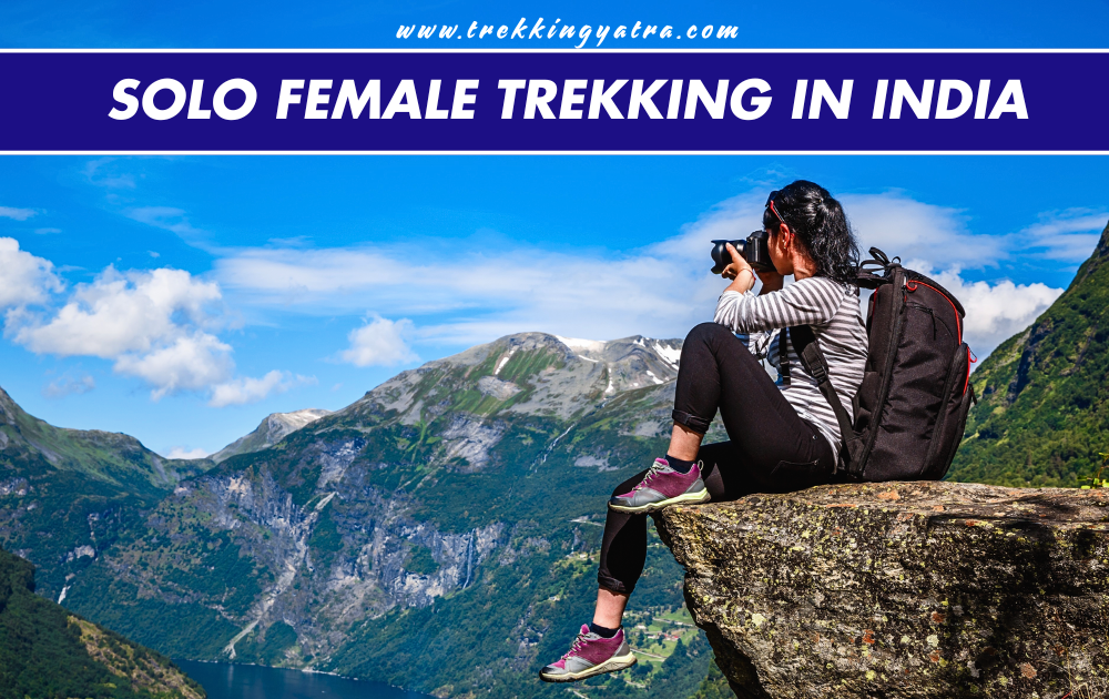Solo Female Trekking in India