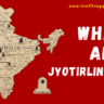 What Are Jyotirlingas?