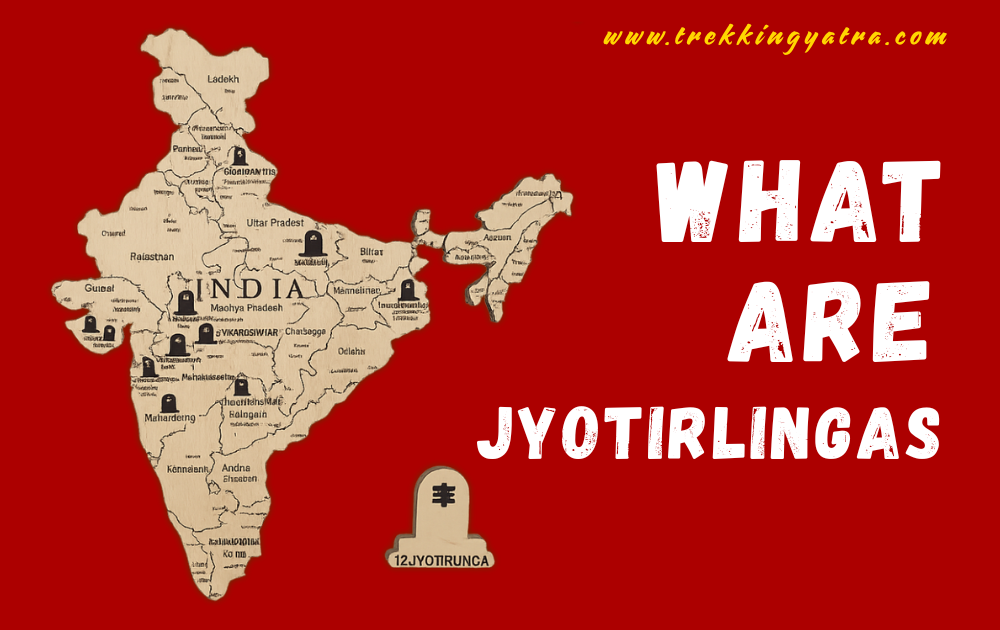 What Are Jyotirlingas?