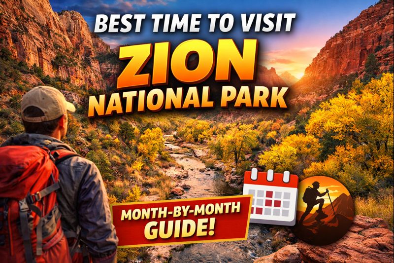 best time to visit Zion National Park