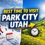 best time to visit Park City Utah