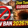 Zion Tunnel RV Ban 2026